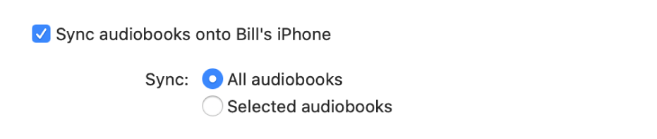 “Sync audiobooks onto device” checkbox appears with the “All audiobooks” button selected and the “Selected audiobooks” button unselected.