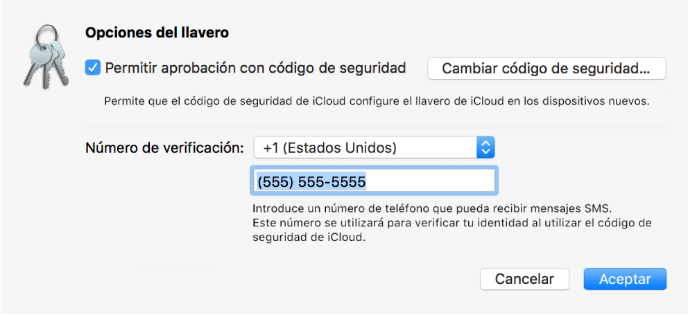 Cuadro de diálogo “Opciones del llavero de iCloud” con la opción seleccionada para permitir la aprobación con código de seguridad, el botón para cambiar el código de seguridad y los campos para cambiar el número de verificación