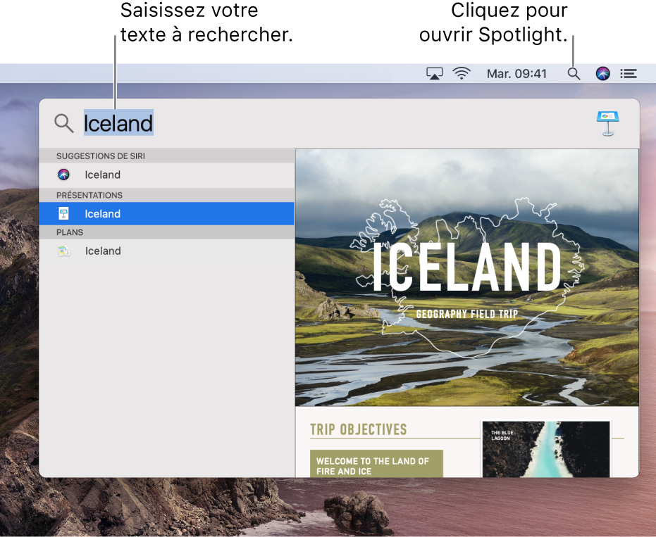 Le menu Spotlight affichant un exemple de recherche avec des résultats de recherche.
