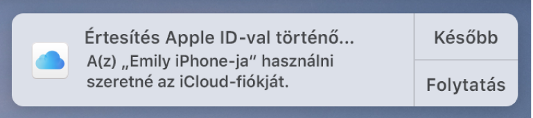 Értesítés arról, hogy az eszköz jóváhagyást kér az iCloud-kulcskarika használatához.