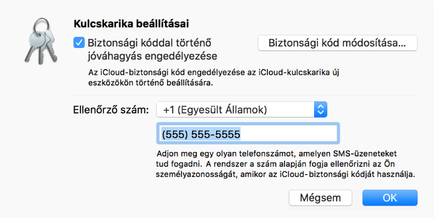 Az iCloud-kulcskarika beállításainak párbeszédablaka bekapcsolt biztonsági kóddal való jóváhagyás engedélyezése beállítással, a biztonsági kód módosítására szolgáló gombbal és az ellenőrző szám módosítására szolgáló mezőkkel.