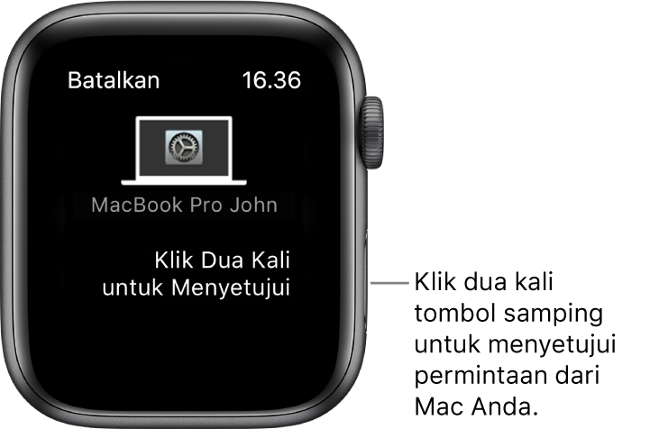 Apple Watch menampilkan permintaan persetujuan dari MacBook Pro.