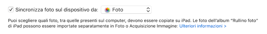 L’opzione “Sincronizza foto sul dispositivo da” visualizzata con “Foto” selezionata nel menu a comparsa.