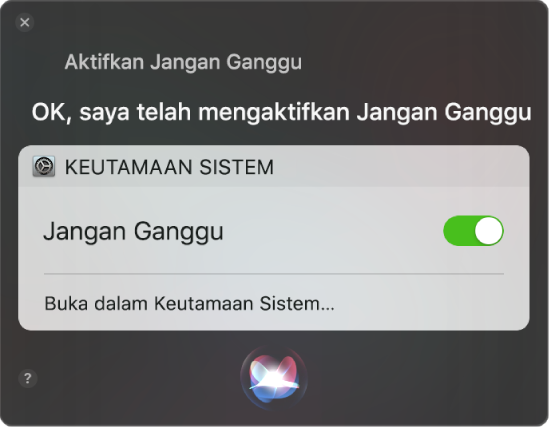 Tetingkap Siri menunjukkan permintaan untuk menyelesaikan tugas, “Aktifkan jangan ganggu”.