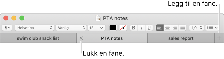 Et TextEdit-vindu med tre faner i fanelinjen, liggende under formateringslinjen. En fane viser Lukk-knappen. Legg til-knappen ligger helt til høyre på fanelinjen.