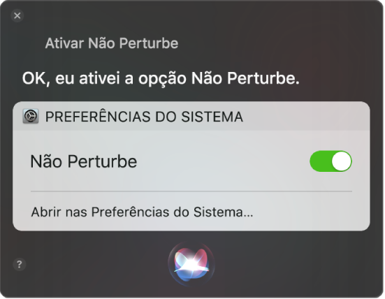 Janela da Siri mostrando um pedido para completar a tarefa “Ative o Não Perturbe”.