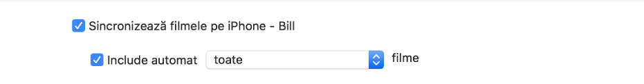 Caseta de validare “Sincronizează filmele pe [dispozitiv]” este selectată, iar caseta de validare “Include automat” este selectată și opțiunea “toate” apare selectată în meniul pop-up.