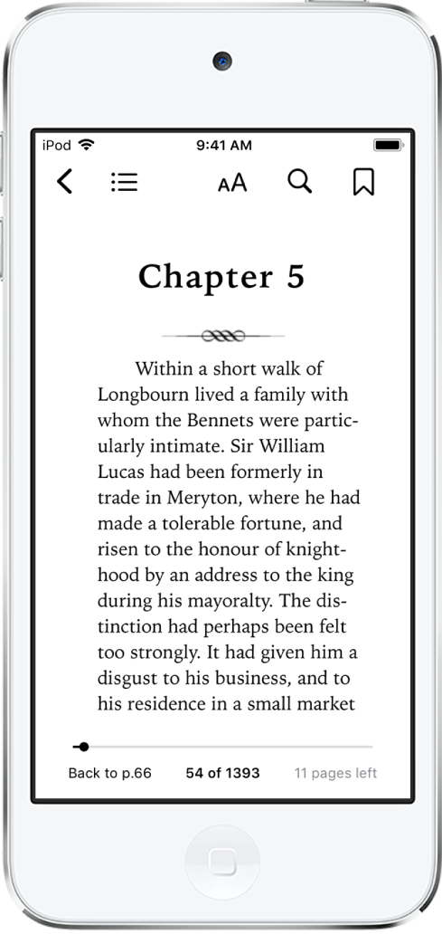 The page of a book open in the Books app with buttons at the top of the screen, from left to right, for closing the book, viewing the table of contents, changing the text, searching, and bookmarking. There’s a slider at the bottom of the screen.