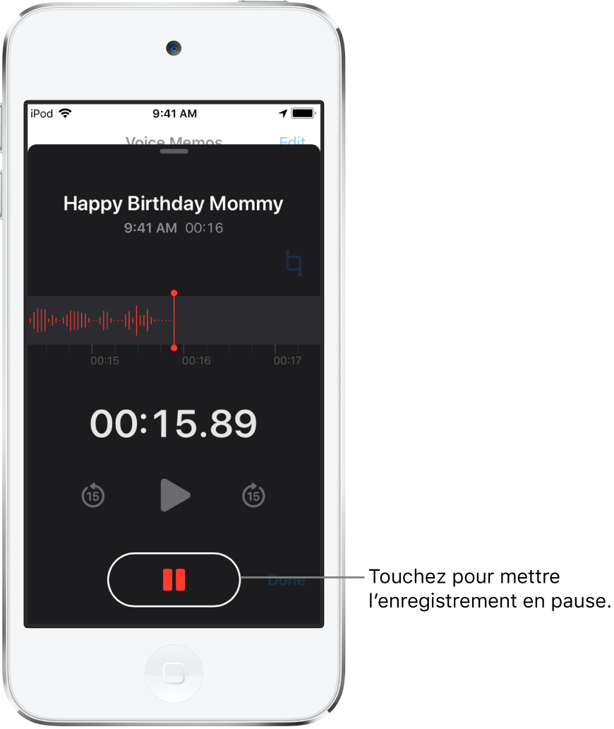 L’écran Dictaphone affichant un enregistrement en cours, avec un bouton Pause en surbrillance et des commandes grisées permettant de lire l’enregistrement, d’avancer et de reculer de 15 secondes. La majeure partie de l’écran affiche la forme d’onde de l’enregistrement en cours, ainsi que sa durée.