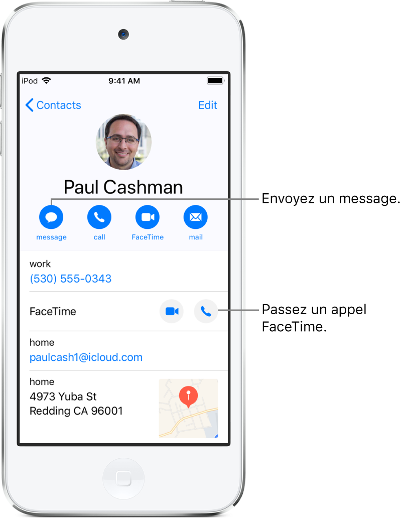 L’écran Infos pour un contact. Le nom et la photo du contact se trouvent en haut. En dessous se trouvent les boutons pour envoyer un message, passer un appel, passer un appel FaceTime et envoyer un message par e-mail. Sous les boutons se trouvent les coordonnées du contact.