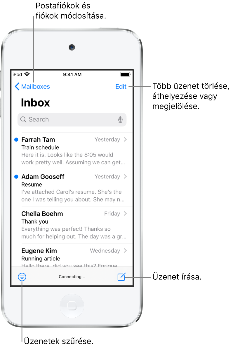 A Bejövő postafiók az e-mail üzenetek listájával. A másik postafiókra történő átváltáshoz használható Postafiókok gomb a bal felső sarokban található. Az e-mail üzenetek törlésére, áthelyezésére és megjelölésére szolgáló Szerkesztés gomb a jobb felső sarokban található. A bal alsó sarokban lévő gombbal szűrheti az e-mail-üzeneteket, hogy csak meghatározott típusú e-mailek jelenjenek meg. Az új e-mail üzenet írására szolgáló gomb a jobb alsó sarokban található.