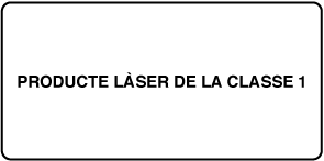 Una etiqueta on es llegeix “Class 1 laser product” (“Producte Làser de classe 1”).
