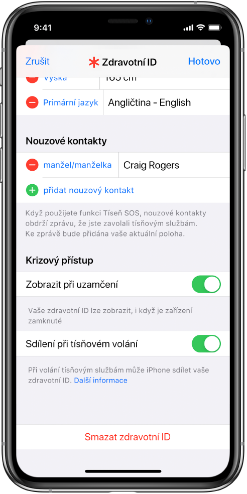 Obrazovka Zdravotní ID. Dole se nacházejí volby umožňující zobrazit informace z vašeho zdravotního ID, když je displej iPhonu zamknutý a když zavoláte na tísňovou službu.