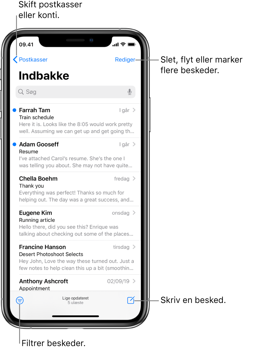 Indbakken, der viser en liste med e-mails. Knappen Postkasser, der bruges til at skifte til en anden postkasse, findes i øverste venstre hjørne. Knappen Rediger til at slette, flytte eller markere e-mails findes i øverste højre hjørne. Knappen til filtrering af e-mails, så kun visse typer af e-mails bliver vist, findes i nederste venstre hjørne. Knappen til oprettelse af nye e-mails findes i nederste højre hjørne.