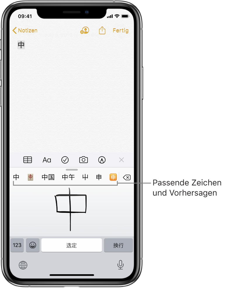 Die App „Notizen“ mit dem geöffneten Touchpad in der unteren Bildschirmhälfte. Auf dem Touchpad befindet sich ein handschriftliches chinesisches Zeichen. Zeichenvorschläge werden darüber angezeigt und das ausgewählte Zeichen befindet sich ganz oben in der Notiz.