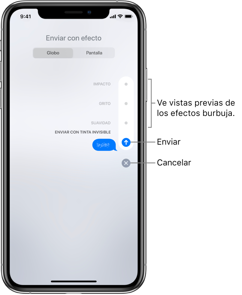 Una previsualización de un mensaje con el efecto de tinta invisible. En la parte derecha, toca un control para previsualizar otros efectos de burbuja. Vuelve a tocar el mismo control para enviar, o toca el botón Cancelar debajo para regresar a su mensaje.
