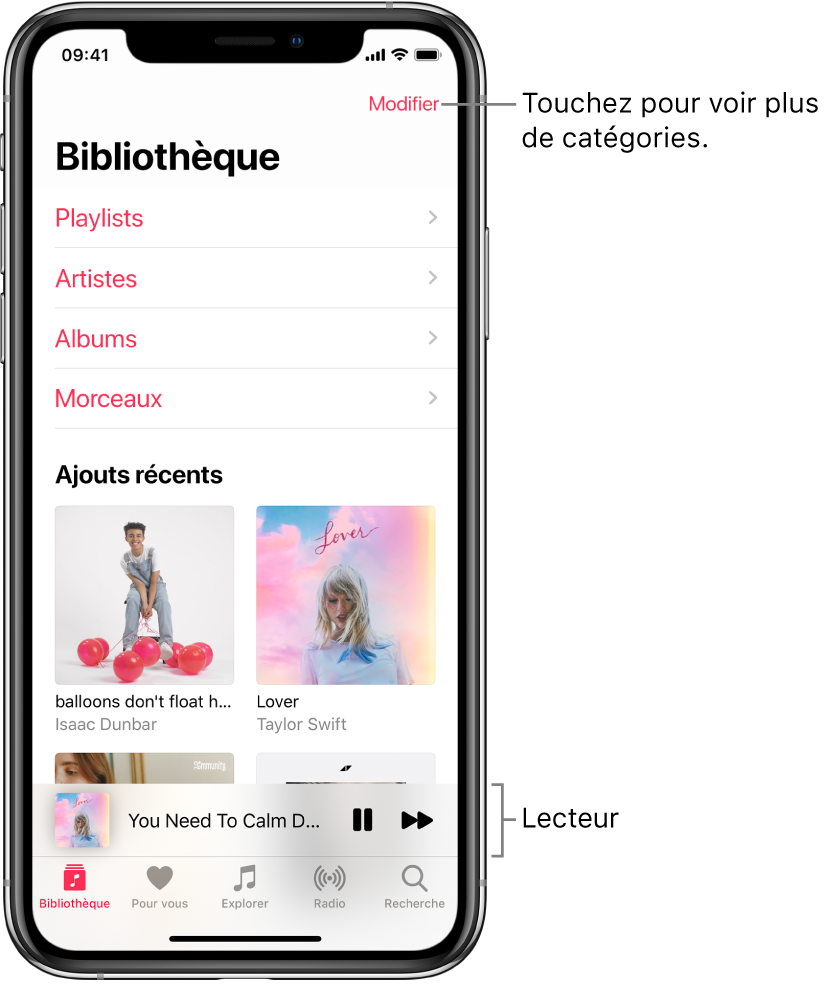 L’écran Bibliothèque avec une liste de catégories contenant Playlists, Artistes, Albums et Morceaux. Le titre Ajouts récents apparaît sous la liste. Le lecteur affichant le titre du morceau en cours d’écoute et les boutons Pause et Suivant qui apparaissent vers le bas de l’écran.