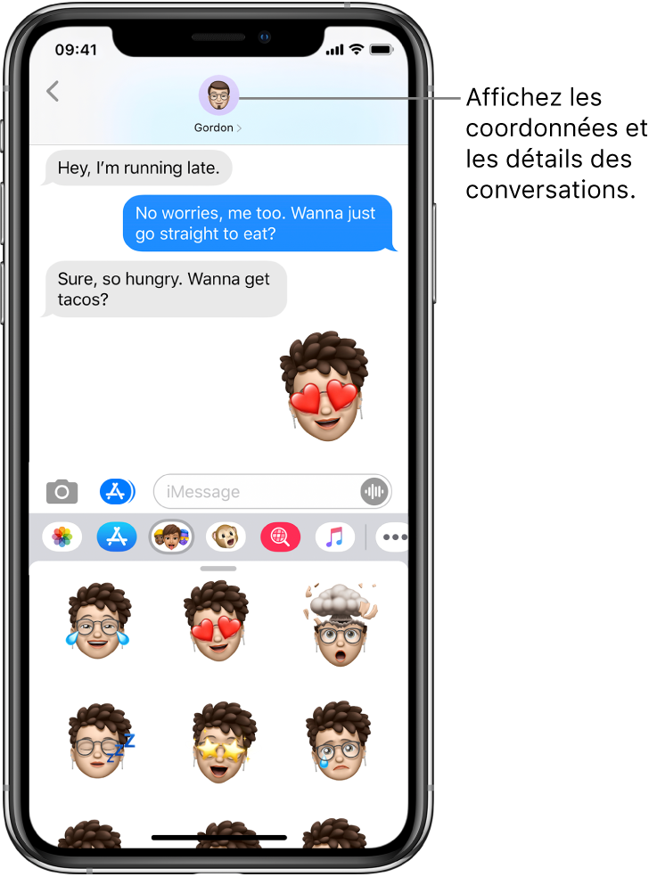 Exemple de conversation dans Messages. En haut de l’écran, de gauche à droite, sont affichés le bouton Retour et la photo de la personne à laquelle vous écrivez. Au centre, se trouvent les messages envoyés et reçus au cours de la conversation. En bas de l’écran, de gauche à droite, se trouvent les boutons Photos, Stores, Apple Pay, Animoji, Digital Touch, #images et Musique.