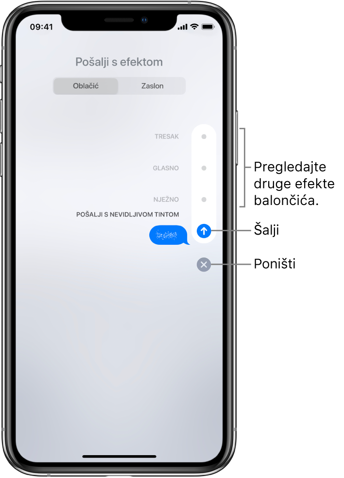 Pregled poruke s efektom nevidljive tinte. Na desnoj strani dodirnite kontrolu za pregled ostalih efekata balončića. Ponovno dodirnite istu kontrolu za slanje ili dodirnite tipku Otkaži koja se nalazi ispod nje za povratak na poruku.