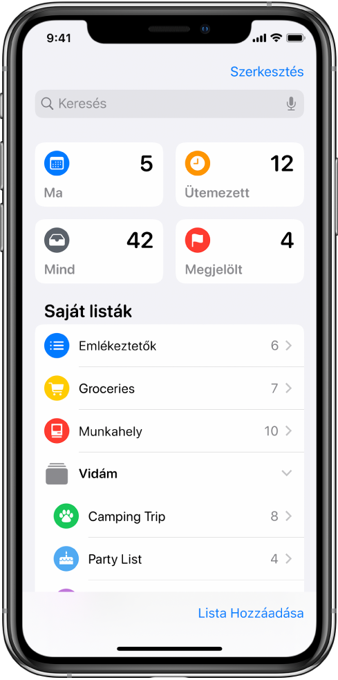 A képernyőn számos különböző lista látható az Emlékeztetők alkalmazásban. Az adott napon esedékes emlékeztetők, az ütemezett emlékeztetők és a megjelölt emlékeztetők intelligens listái a képernyő tetején jelennek meg. A Lista hozzáadása gomb a jobb alsó részen található.