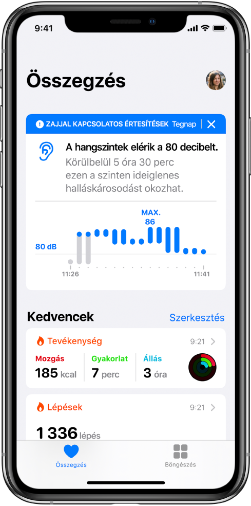 Az Összegzés képernyő, amelynek tetején egy zajjal kapcsolatos értesítés látható, alatta pedig egy-egy összegzés két kedvencről, amelyek a következők: Tevékenység és Lépések.