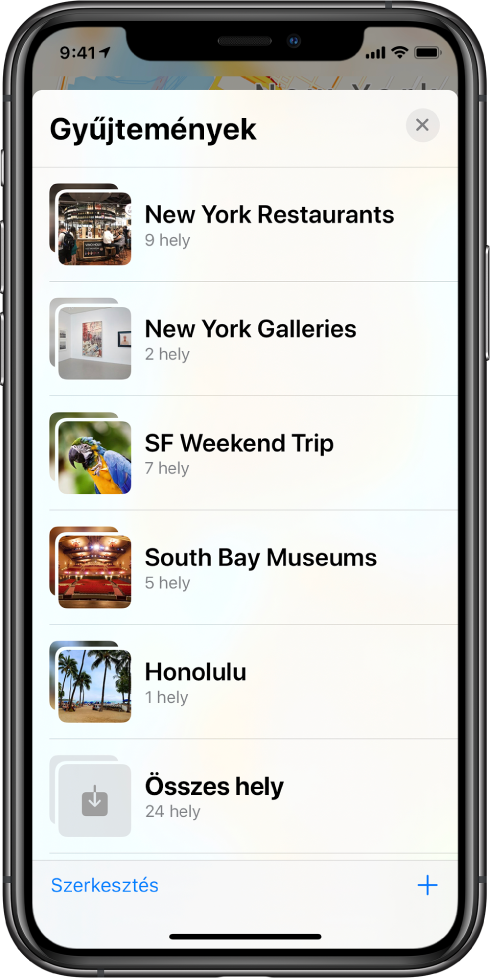 A gyűjtemények listája a Térképek alkalmazásban. Fentről lefelé haladva a következő gyűjtemények láthatók: New York-i éttermek, New York-i galériák, Hétvégi utazás SF-ba, South Bay-i múzeumok, Honolulu és Összes hely. A bal alsó részen található a Szerkesztés gomb, a jobb alsó részen pedig a Hozzáadás gomb.