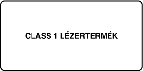 Egy címke a következő szöveggel: „Class 1 laser product”.