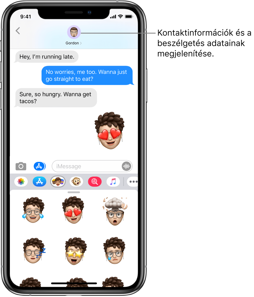 Egy beszélgetés az Üzenetekben. Fent (balról jobbra) a Vissza gomb és annak a személynek a fényképe látható, akivel üzeneteket vált. Középen láthatók a beszélgetés során küldött és fogadott üzenetek. Alul (balról jobbra) a Fotók, az Üzletek, az Apple Pay, az Animoji, a Hashtagelt képek, a Zene és a Digital Touch gombok láthatók.