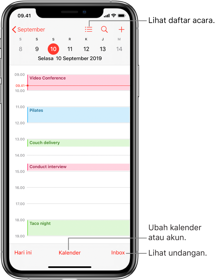 Kalender dalam tampilan hari menampilkan acara pada hari itu. Ketuk tombol Kalender di bagian bawah layar untuk mengubah akun kalender. Ketuk tombol Inbox di kanan bawah untuk melihat undangan.