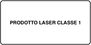 Un'etichetta che riporta la scritta “Prodotto laser Classe 1”.