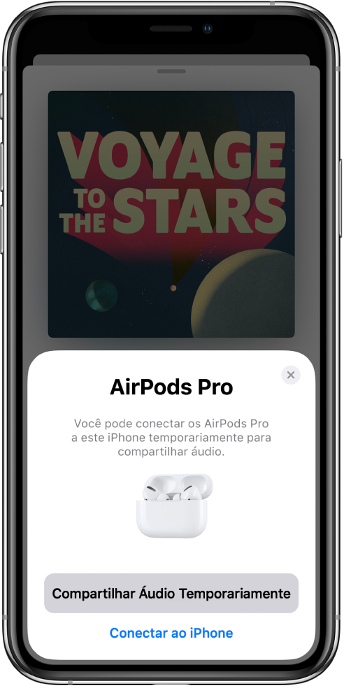 Tela do iPhone com uma imagem de AirPods em um estojo de carga aberto. Próximo à parte inferior da tela, um botão para compartilhar o áudio temporariamente.