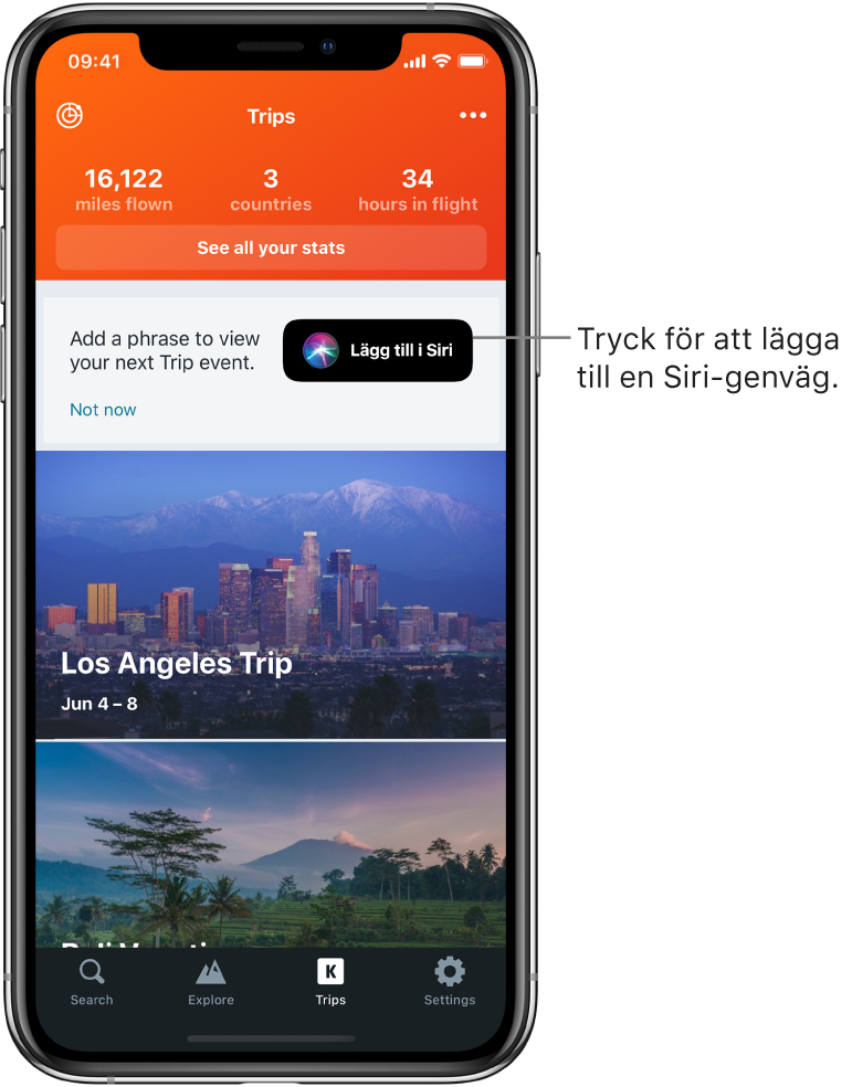 Skärmen i en reseapp. Knappen Lägg till i Siri finns till höger om texten ”Add a phrase to view your next trip event”.