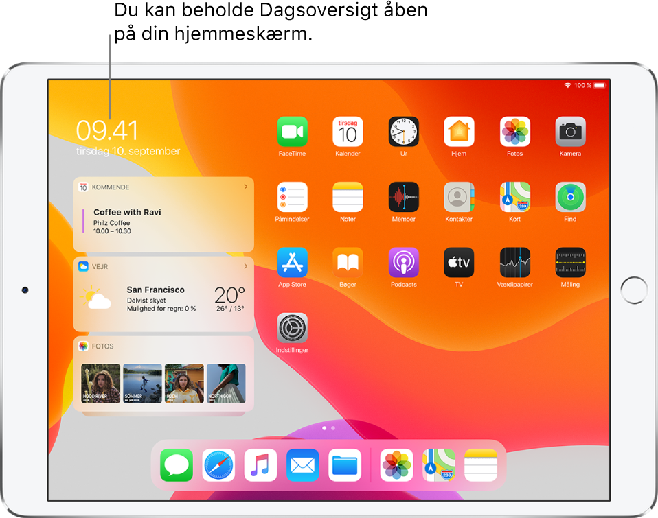 Hjemmeskærmen med Dagsoversigt-widgets – herunder Kø, Vejr og Fotos – fastgjort på hjemmeskærmen ved siden af appsymbolerne.