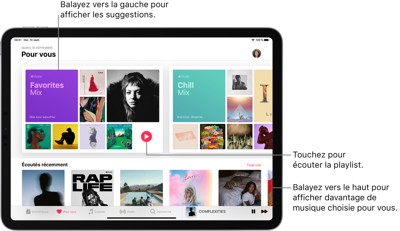 L’écran « Pour vous » affichant les playlists « Mix préféré » et « Mix chill » en haut. Le bouton Lecture est affiché en bas à droite de la playlist « Mix préféré ». En dessous se trouve la section « Écoutés récemment », montrant cinq albums.