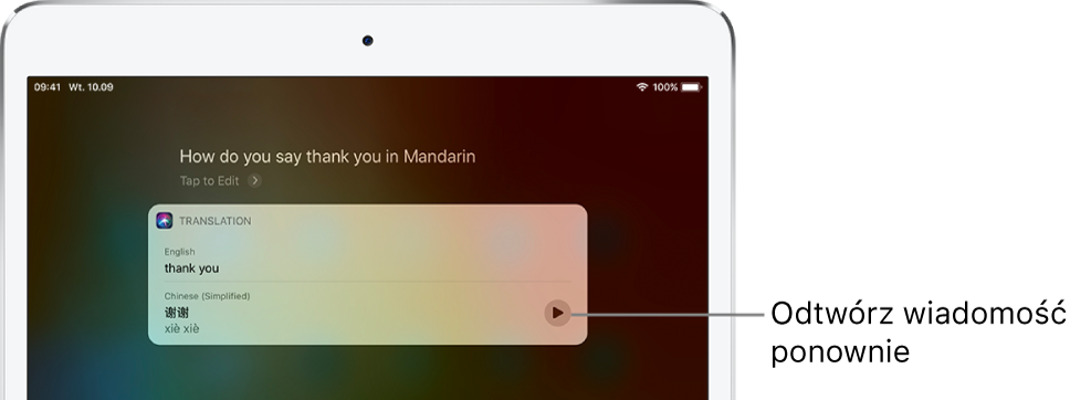 Odpowiedź Siri na pytanie „hał du ju sej fenk ju in mandarin?”. Siri wyświetla tłumaczenie angielskiego wyrażenia „fenk ju” na język mandaryński. Przycisk z prawej strony tłumaczenia pozwala usłyszeć je ponownie.