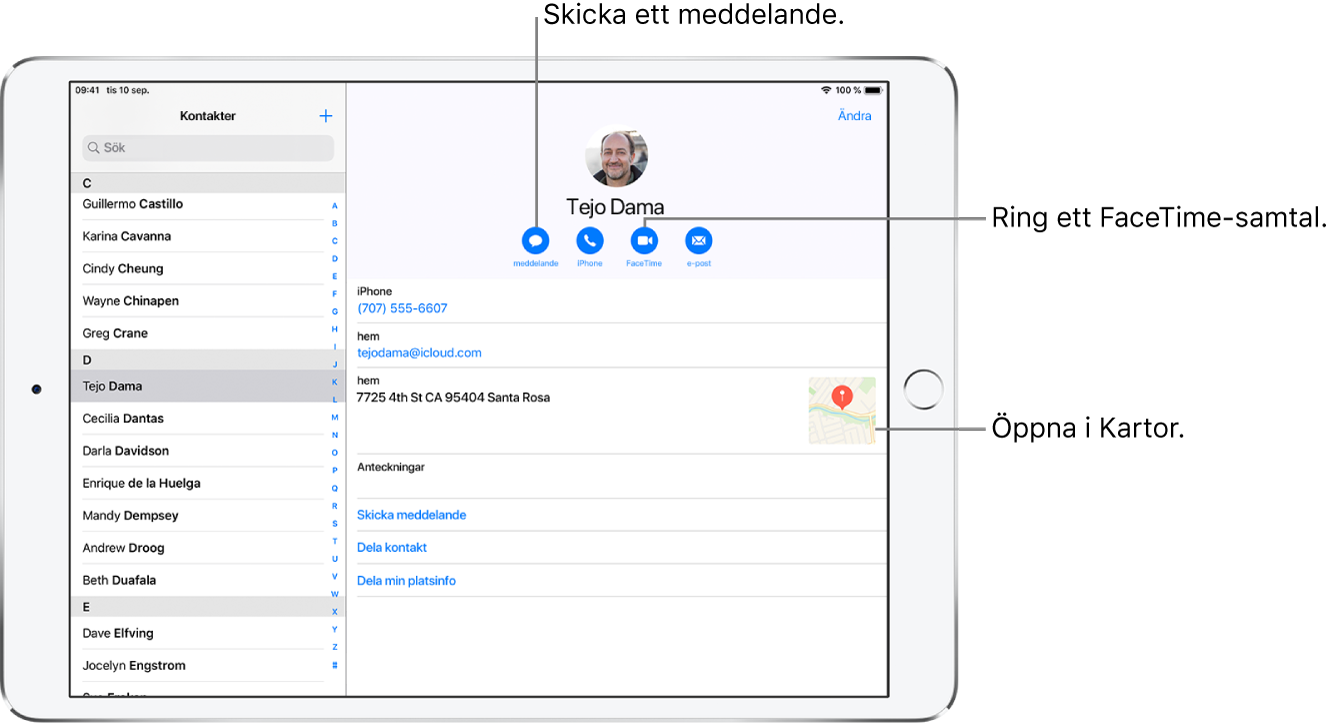 Skärmen Kontakter är öppen med kontaktlistan till vänster och det valda kontaktkortet till höger. Under kontaktens bild och namn finns knapparna för att skicka ett meddelande, ringa ett telefonsamtal, ringa ett FaceTime-samtal, skicka ett mejl och skicka pengar med Apple Pay. Nedanför knapparna finns kontaktinformationen.
