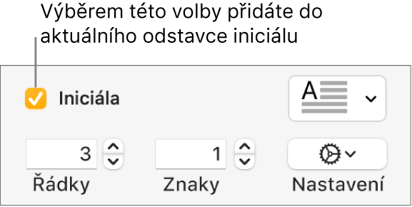 Je vidět zaškrtnuté políčko Iniciála a napravo od něj je místní nabídka; pod ní jsou ovládací prvky pro nastavení výšky řádku, počet znaků a další volby