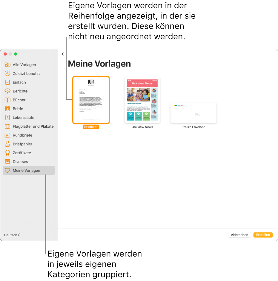 Die Vorlagenauswahl mit „Meine Vorlagen“ als letzte Kategorie links. Eigene Vorlagen werden in der Reihenfolge ihrer Erstellung angezeigt; diese Reihenfolge kann nicht abgeändert werden.