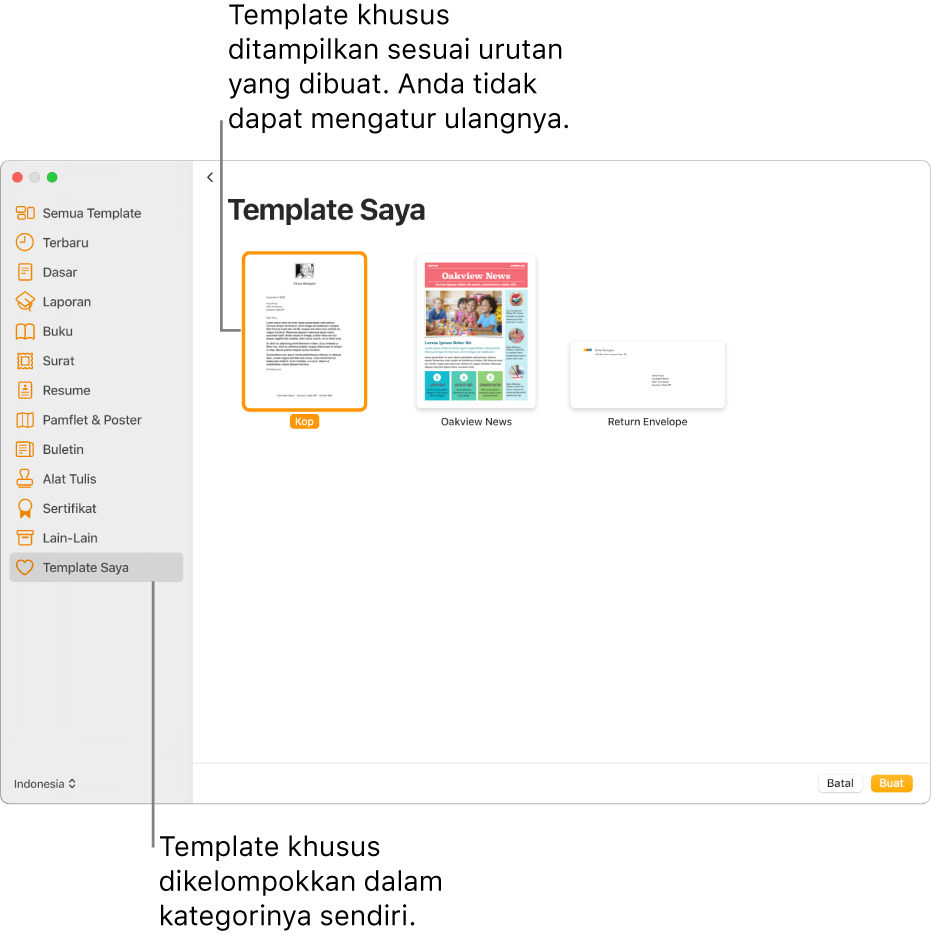 Pemilih template dengan Template Saya sebagai kategori terakhir di sebelah kiri. Template khusus ditampilkan dalam urutan pembuatan dan tidak dapat diatur ulang.