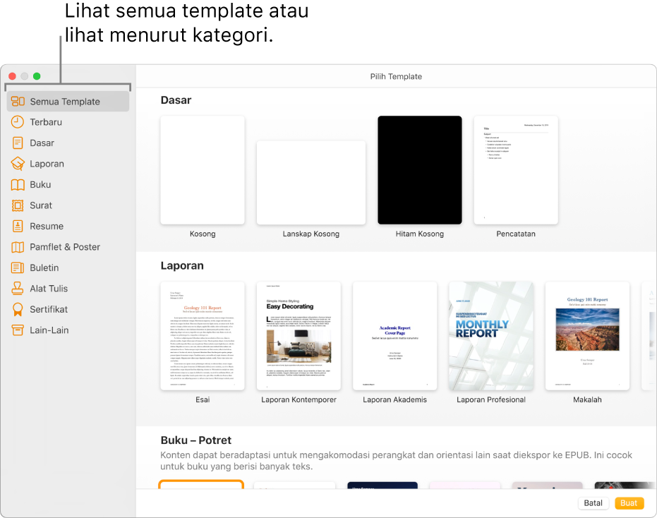 Pemilih template. Bar samping di sebelah kiri mencantumkan kategori template yang dapat Anda klik untuk memfilter pilihan. Di sebelah kanan adalah gambar mini template yang dirancang sebelumnya yang diatur menurut kategori, dimulai dengan Dasar di bagian atas dan diikuti oleh Laporan dan Buku—Potret. Tombol Batalkan dan Buat terdapat di pojok kanan bawah.