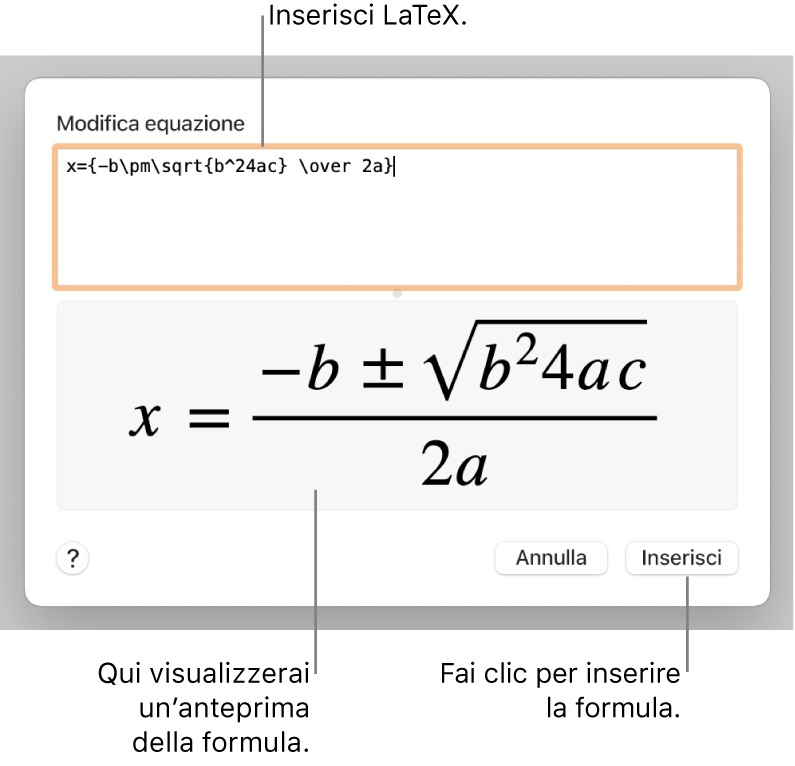 La formula quadratica scritta tramite LaTeX nel campo Equazione e un'anteprima della formula sotto.