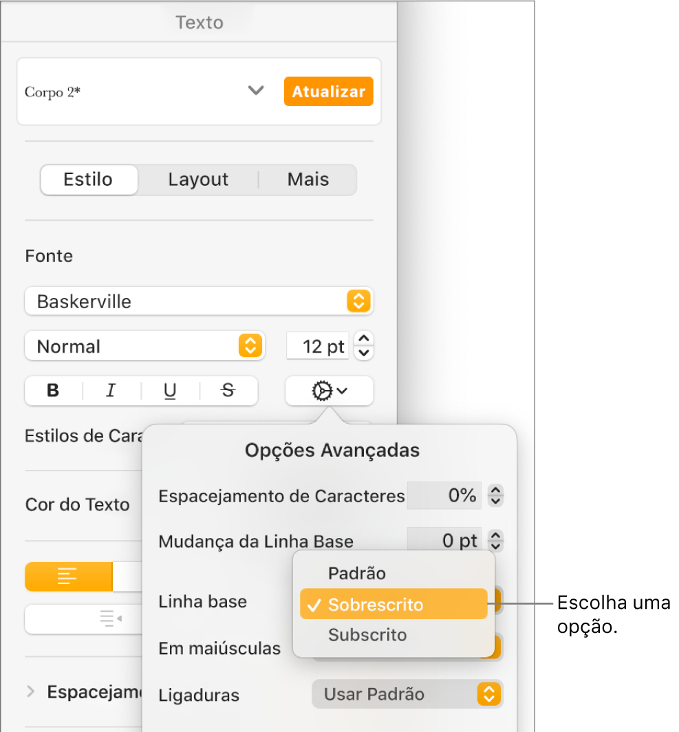 Menu Opções Avançadas com o menu local Linha Base aberto, mostrando os itens de menu Padrão, Sobrescrito e Subscrito.