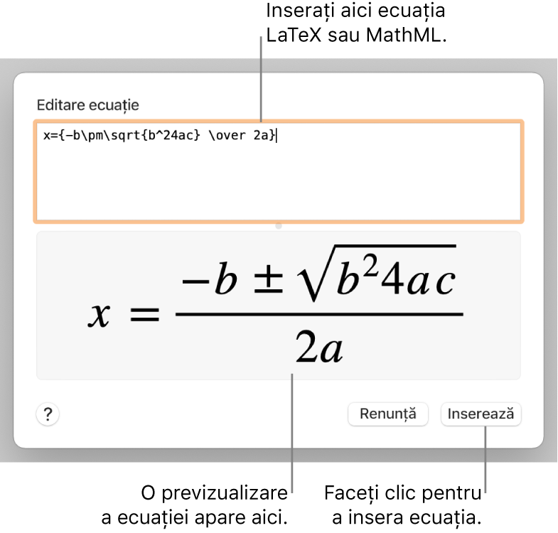 Caseta de dialog Editare ecuație, afișând formula cuadratică scrisă cu ajutorul LaTeX în câmpul Editare ecuație și, dedesubt, o previzualizare a formulei.