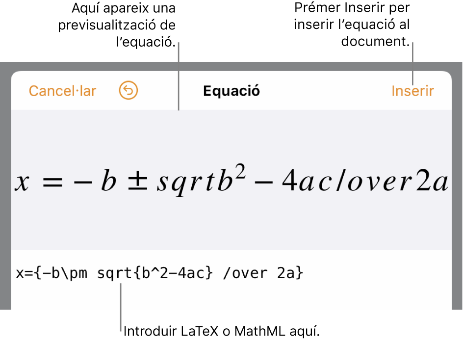 El quadre de diàleg per editar l’equació amb la fórmula quadràtica escrita amb les ordres LaTeX i una previsualització de la fórmula al damunt.