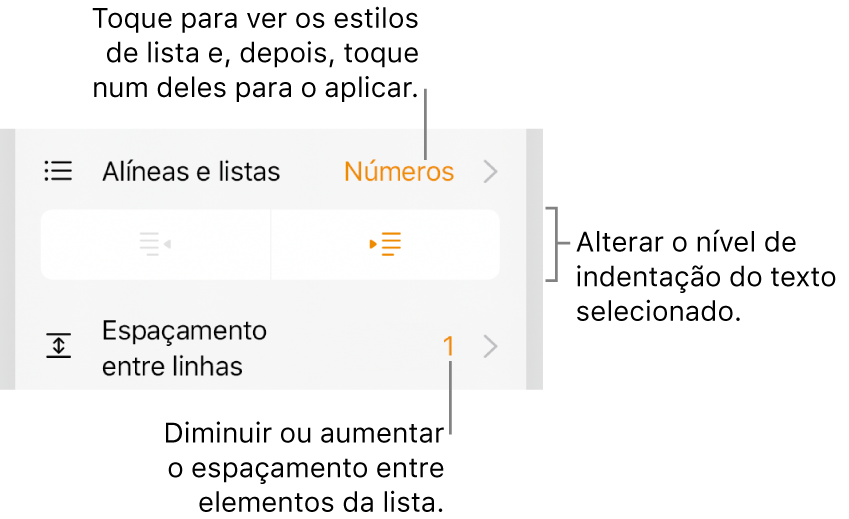 Os controlos de Formatação com chamadas para o menu “Marcas e listas”, botões de indentação e controlos de espaçamento entre linhas.