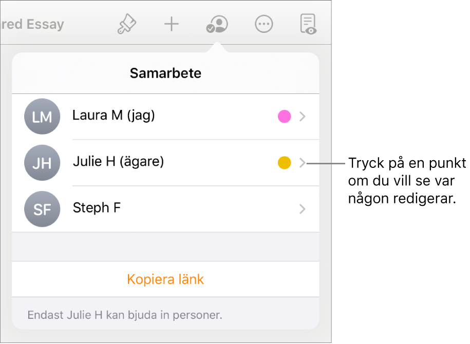 Deltagarlistan med tre deltagare och en olikfärgad punkt till höger om varje namn.