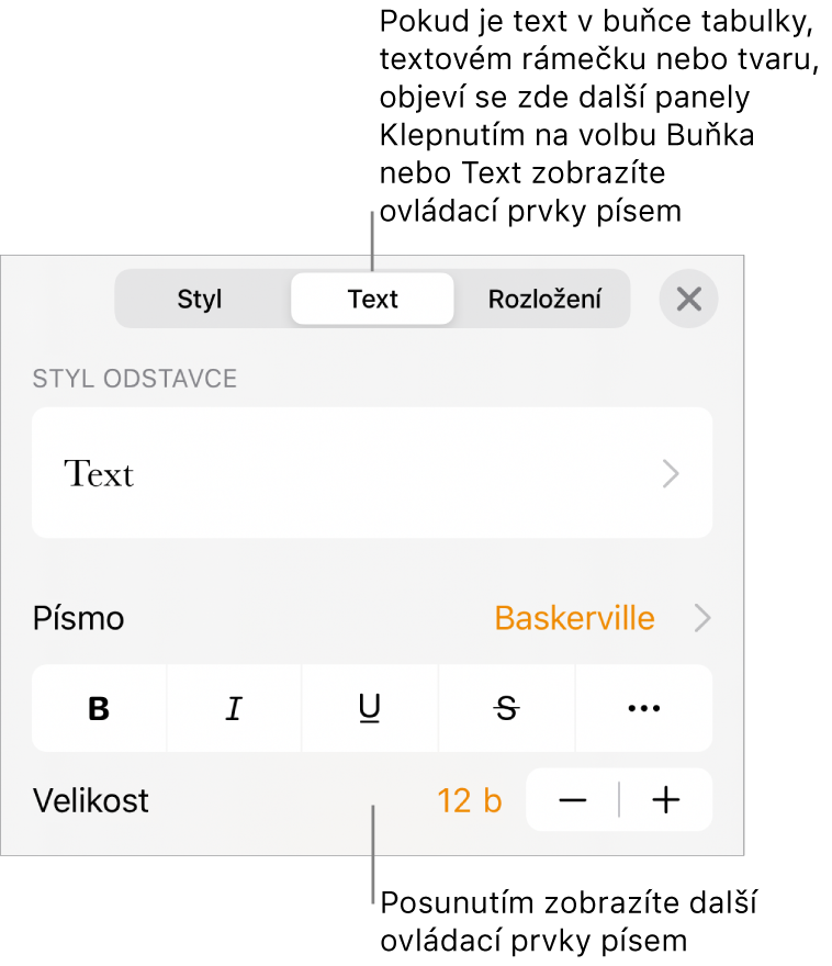 Ovládací prvky pro text v nabídce Formát pro nastavení stylů, písma, velikosti a barvy odstavce a znaků