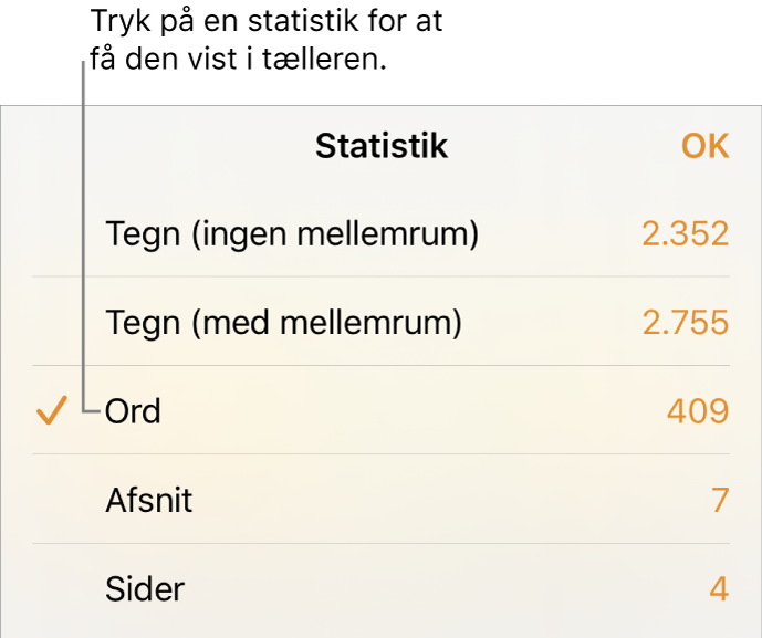 Menuen Statistik med mulighederne til at vise antal tegn uden og med mellemrum, antal ord, antal afsnit og antal sider.