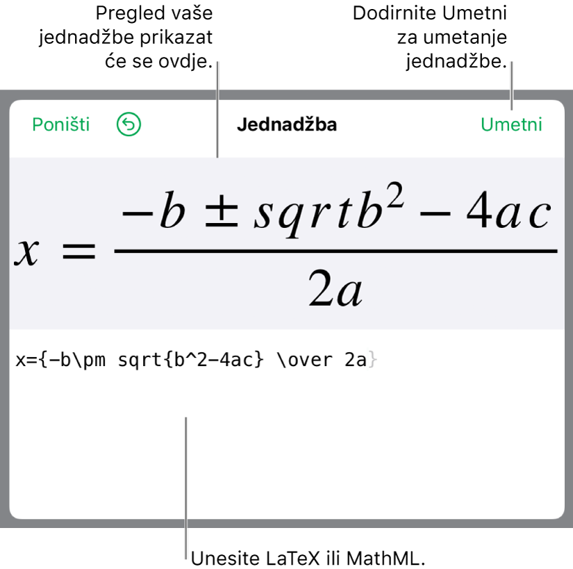 Kvadratna formula napisana pomoću LaTeXa u polju jednadžbe i pregled jednadžbe u nastavku.