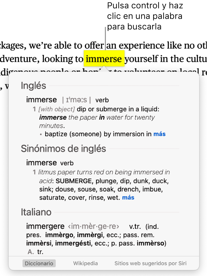 Texto con una palabra resaltada y una ventana en la que se muestra tu definición y una entrada en el diccionario de sinónimos. Tres botones en la parte inferior de la ventana proporcionan enlaces al diccionario, Wikipedia y los sitios web sugeridos por Siri.